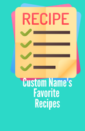 Custom Recipe Journal – Personalized Blank Recipe Book (50 Fill-In Pages)