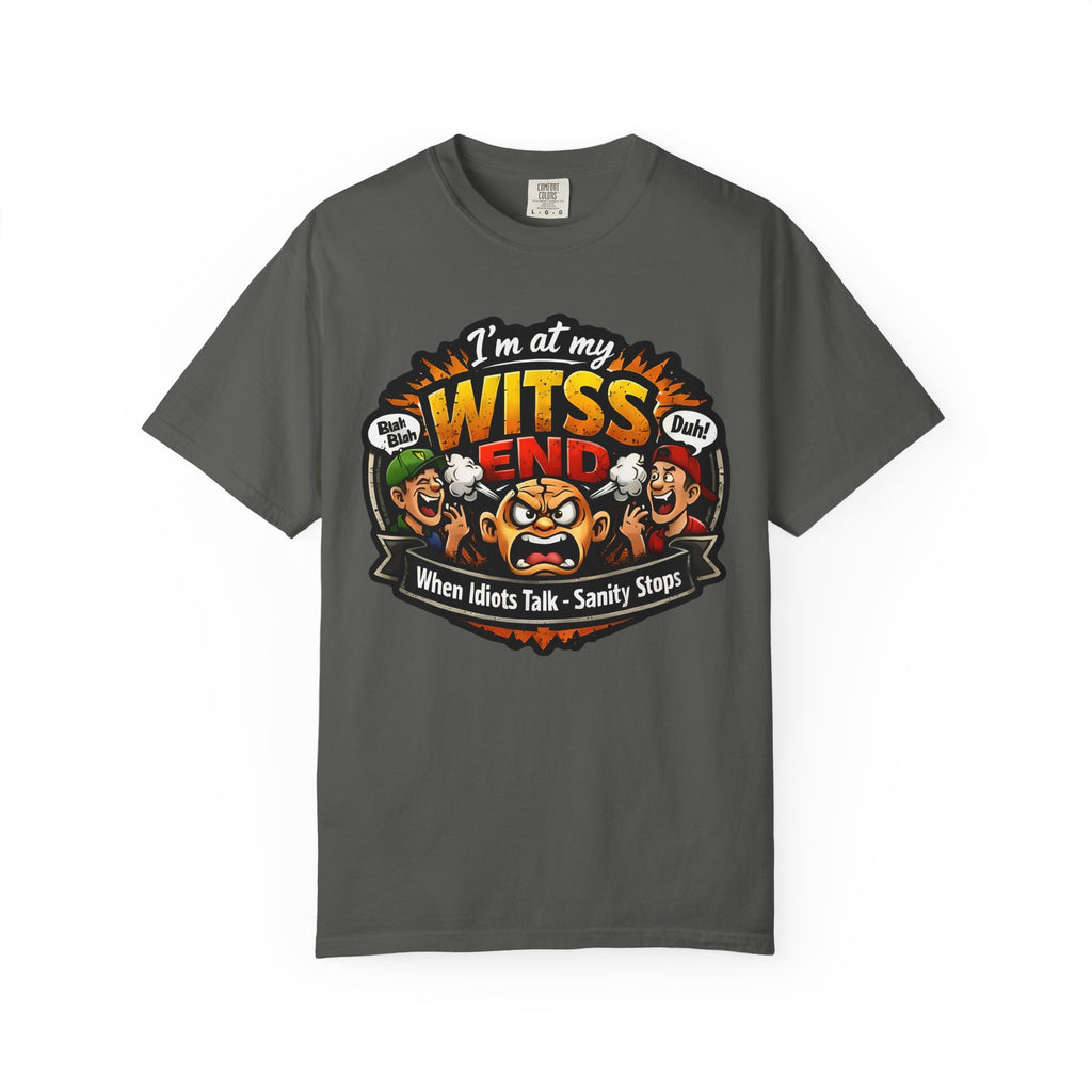 At My WITSS End T-shirt