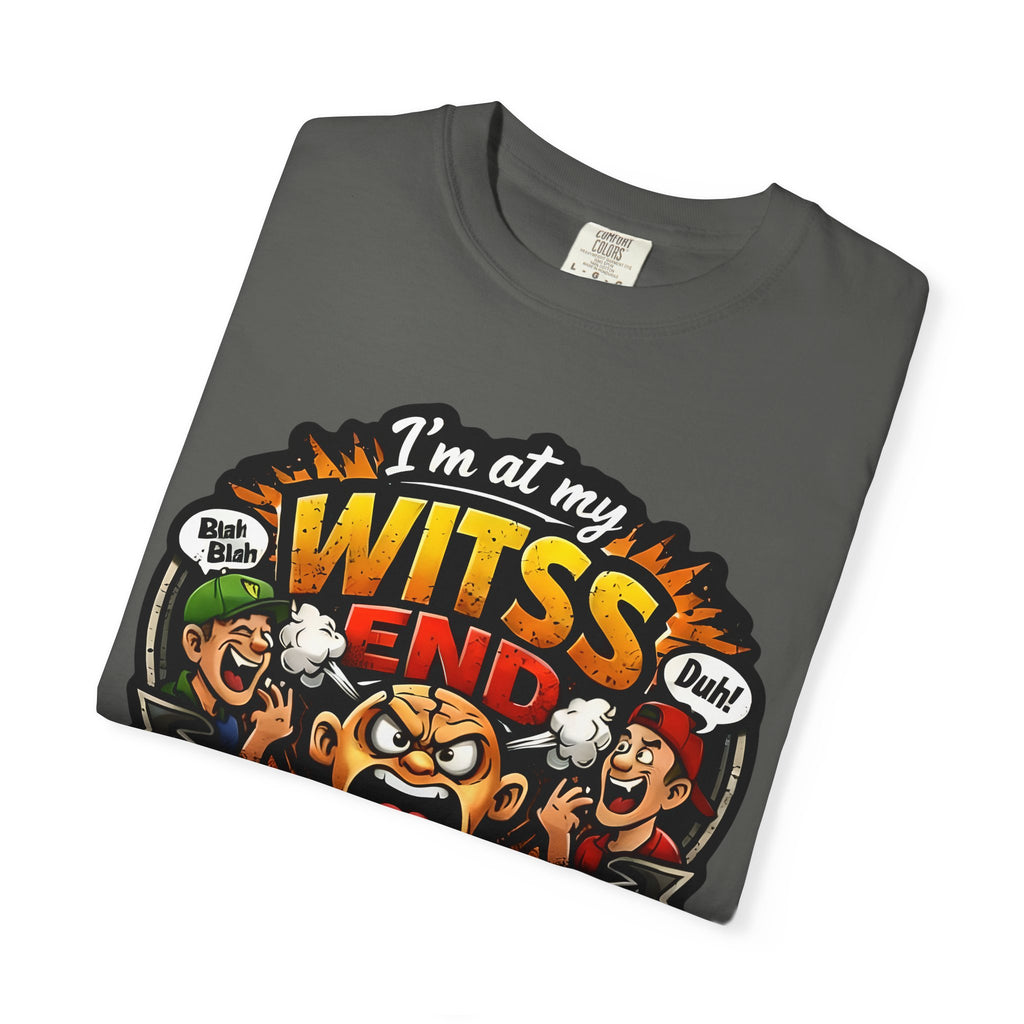 At My WITSS End T-shirt