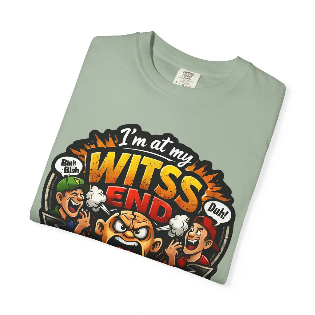At My WITSS End T-shirt