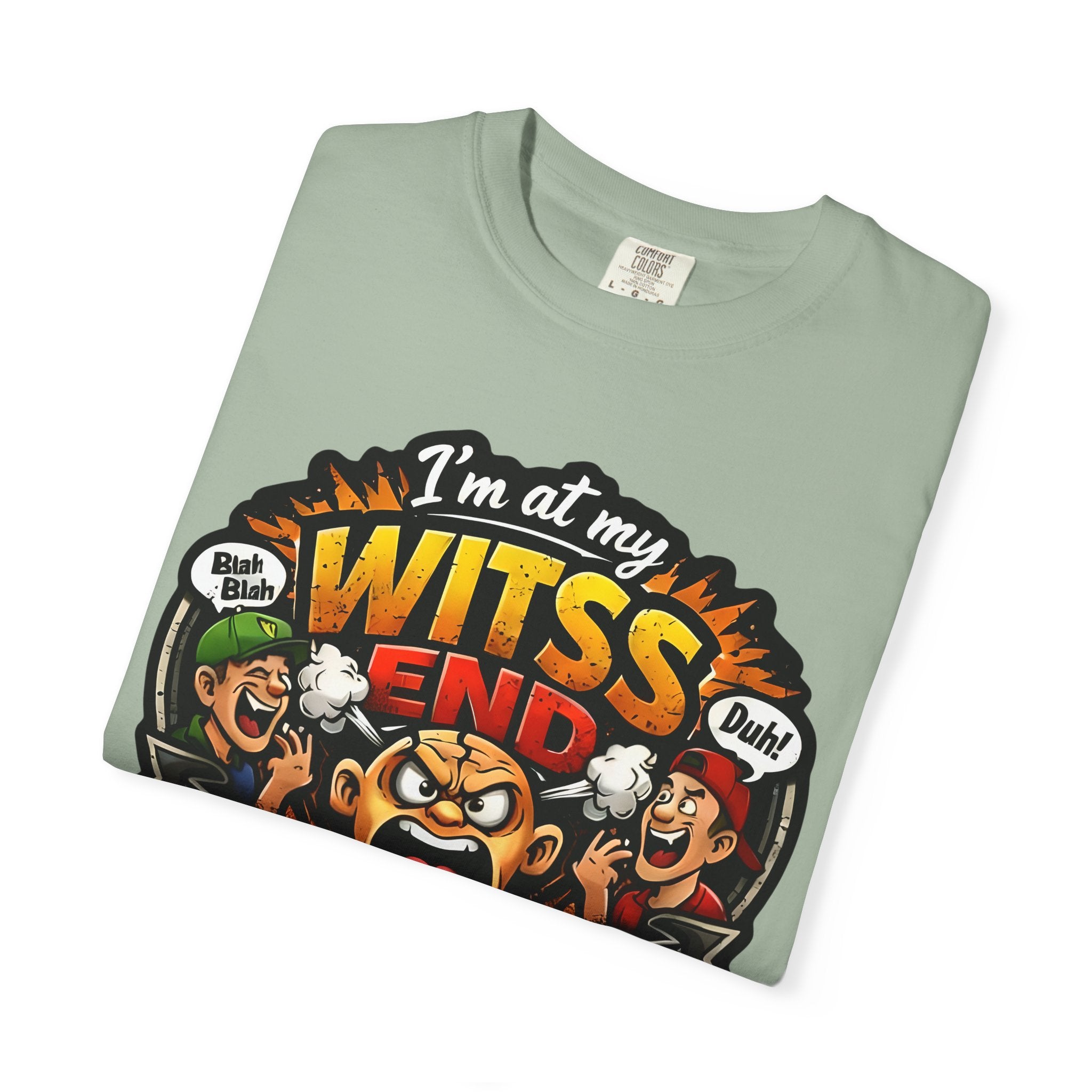 At My WITSS End T-shirt