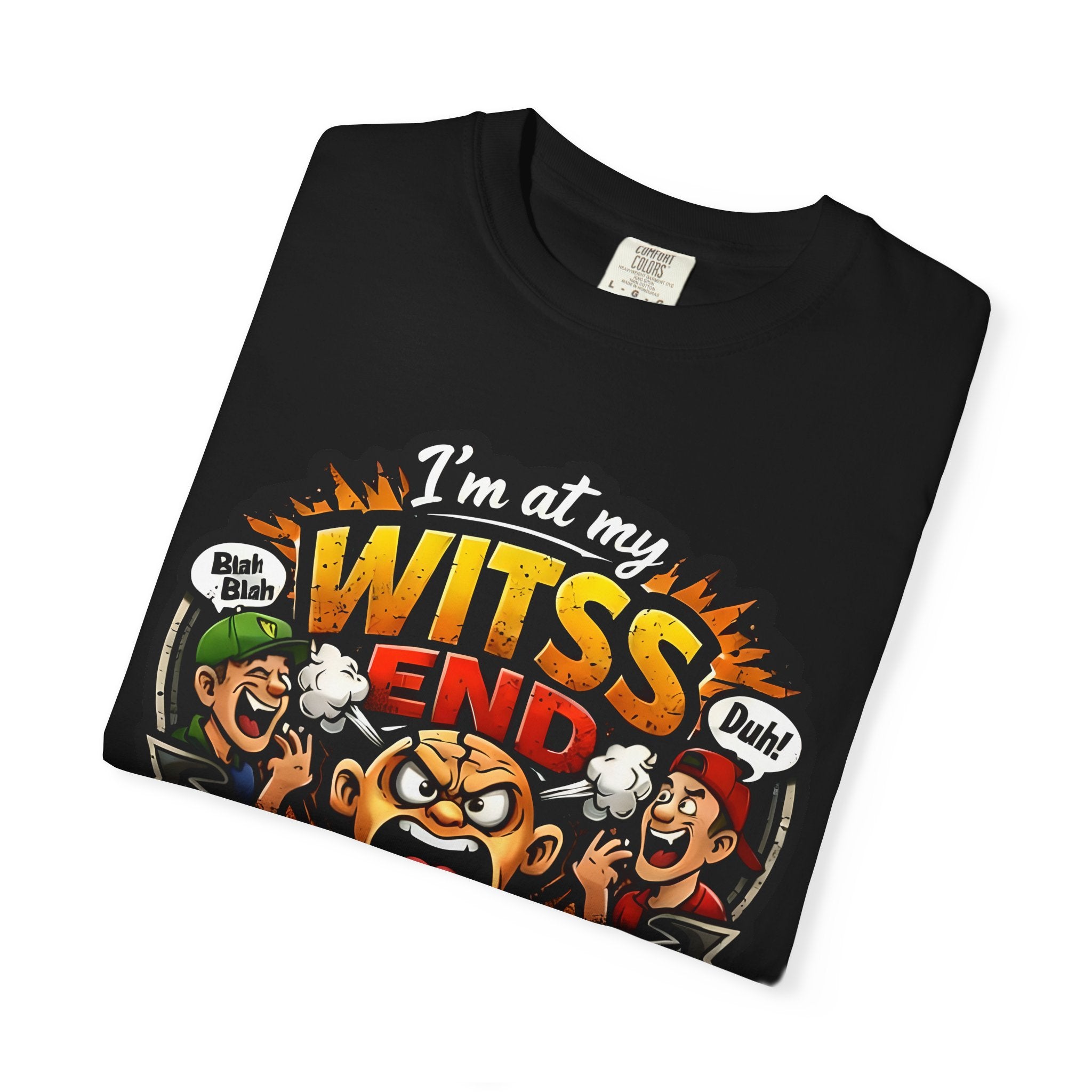 At My WITSS End T-shirt