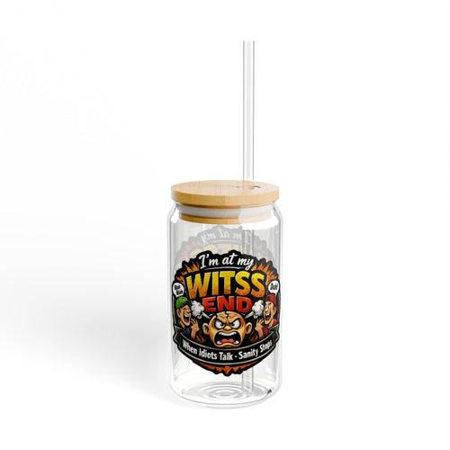 At My WITSS End Sipper Glass, 16oz
