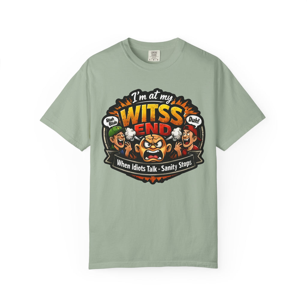 At My WITSS End T-shirt