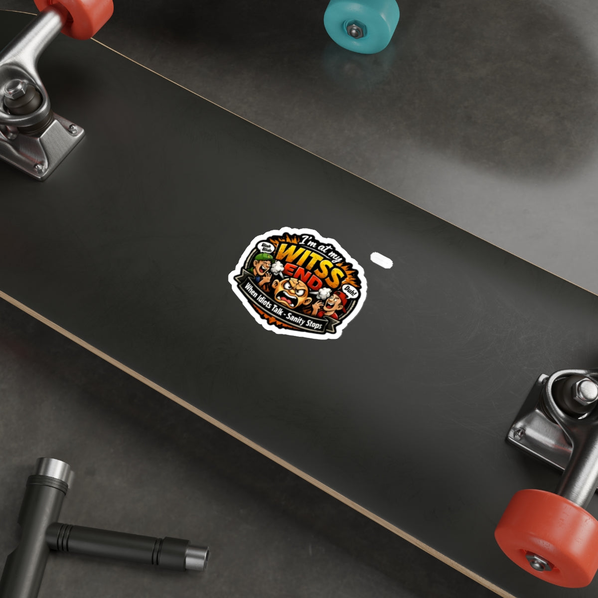 At My WITSS  End sticker
