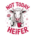 Not Today Sticker