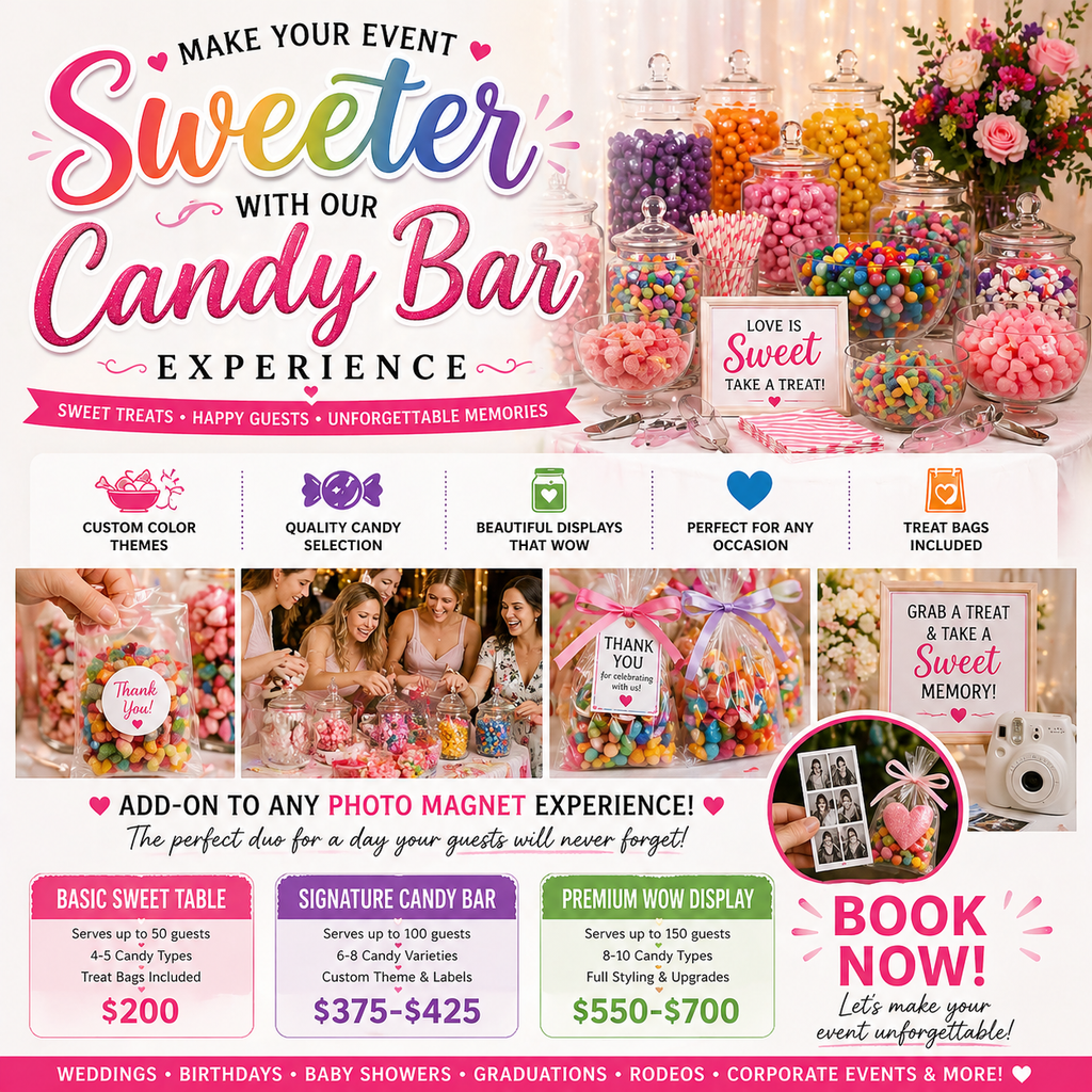 Don't Get Left Out!  Book the Candy Bar Experience for your Event today!!!