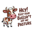 Hey Keep Your BS Sticker
