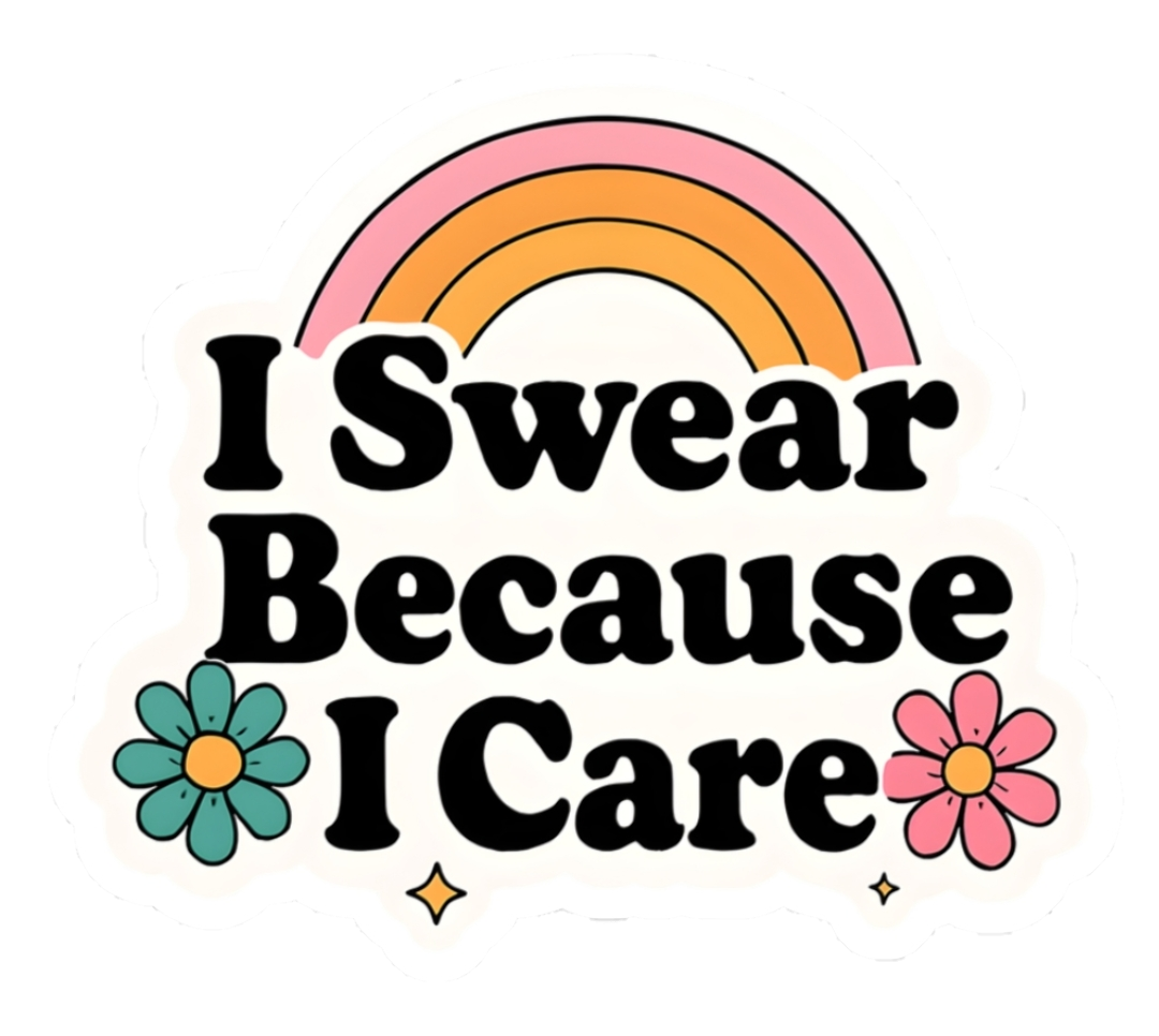 I Swear Sticker