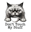 Don't Touch My Stuff Sticker